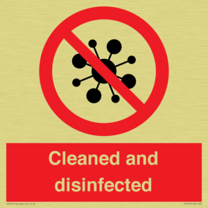 Cleaned and disinfected